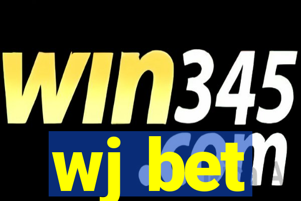 wj bet